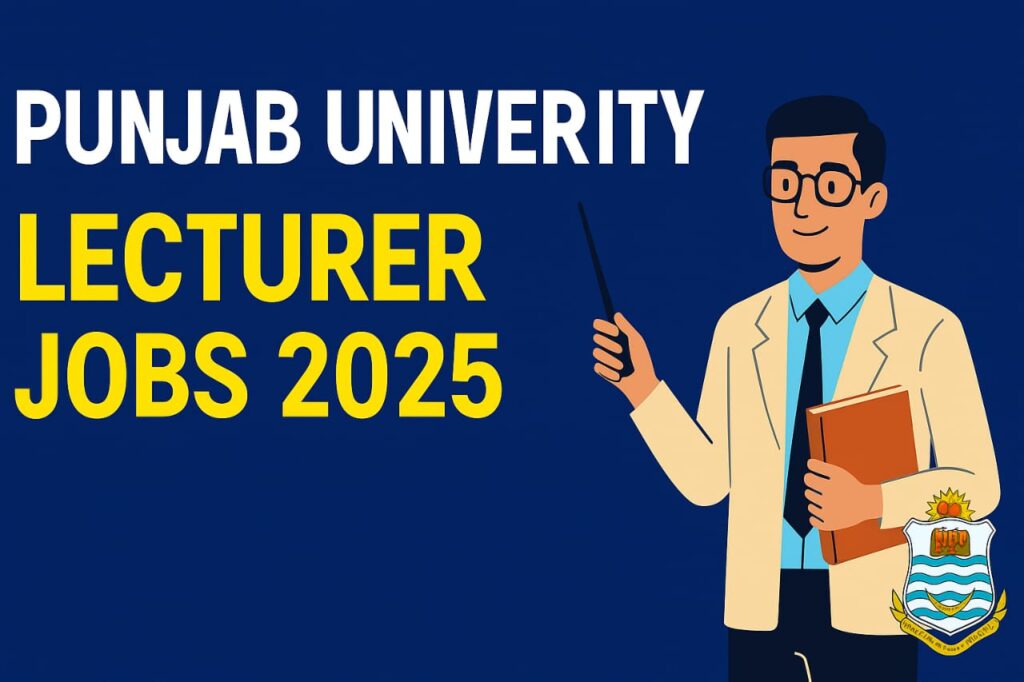 Punjab University Lecturer Jobs